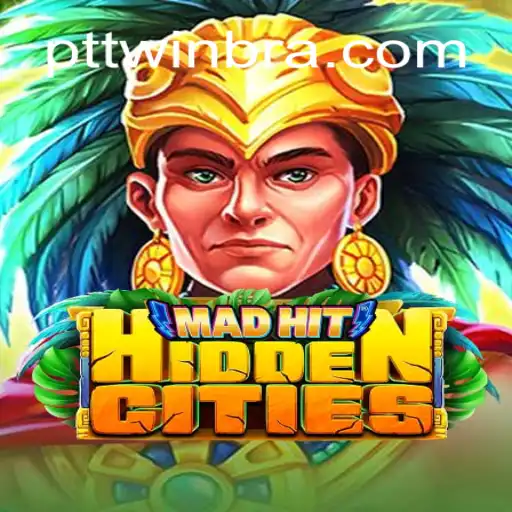Discover the Thrill of MadHitHiddenCities on the PTTWIN.com Platform