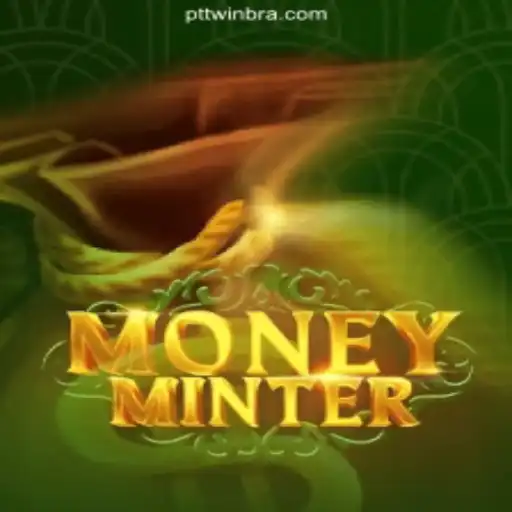 Experience the Thrill of MoneyMinter: The Best Game on PTTWIN.com Platform-Online Slots Brasil #1